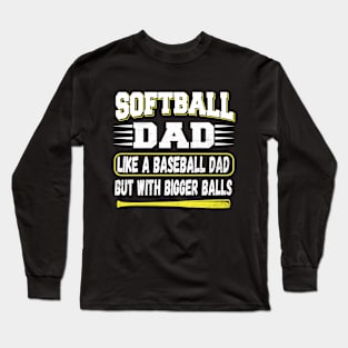 softball dad gift Long Sleeve T-Shirt